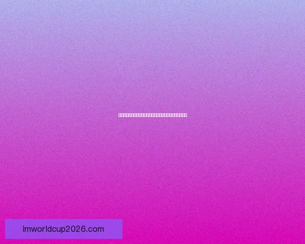 世界杯胜负竞猜平台打造精准预测体验助力球迷轻松赢取大奖