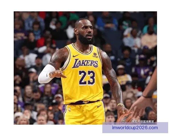 紫金王朝或将落幕詹姆斯本赛季后或告别湖人退役概率显著上升